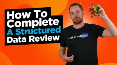 How To Complete A Structured Data Review