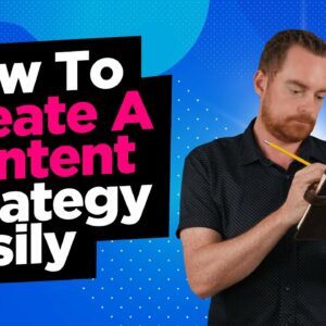 How To Create A Content Strategy Based On Keywords