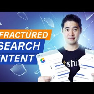 Fractured Search Intent: Understanding Mixed SERPs