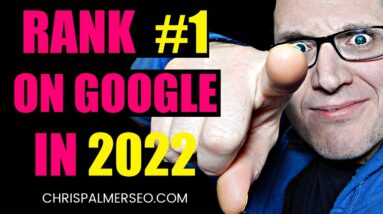 How To Rank Business Website Higher on Google in 2022
