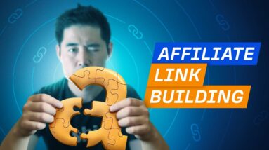 Link Building for Affiliate Sites (Without Buying Them)