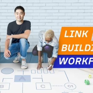A Link Building Team's Workflow in Action - 5.3. Link Building Course