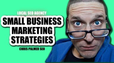 Local SEO - Small Business Marketing Strategies in 2022