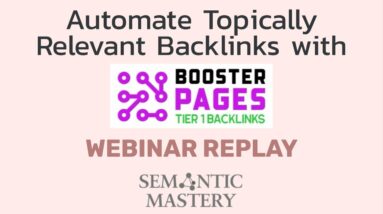 Automate Topically Relevant Backlinks with Booster Pages