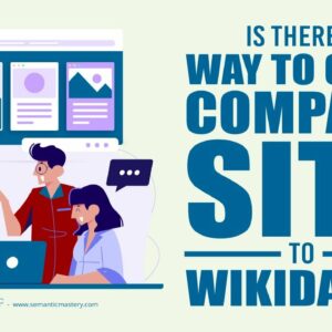 Is There A Way To Get A Company Site To WikiData?