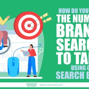 How Do You Establish The Number Of Branded Searches To Target Using CTR In Search Empire?