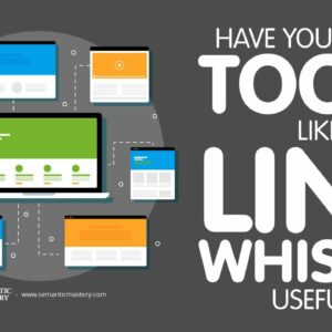 Have You Found Tools Like Link Whisper Useful?